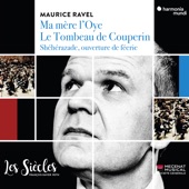 Ravel: Ma mère l'Oye, Le tombeau de Couperin & Shéhérazade, ouverture de féerie artwork