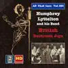 All That Jazz, Vol. 101: Humphrey Lyttelton Band – British Backroom Joys album lyrics, reviews, download