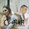 Ce-O Fi, O Fi (feat. Mira) - Single