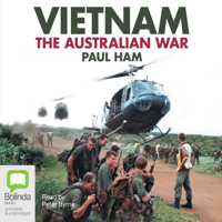 Paul Ham - Vietnam: The Australian War (Unabridged) artwork