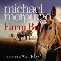 Michael Morpurgo - Farm Boy (Unabridged) artwork