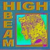 High Beam - Single, 2017