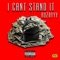 I Can't Stand It - Rozayyy lyrics