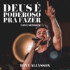 Deus É Poderoso Pra Fazer (Live Session) - Single, 2017