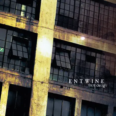 Fatal Design - Entwine