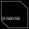 We, Computers (feat. Yolanda Be Cool & Wax Motif) - Etienne de Crécy lyrics