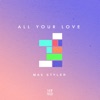 All Your Love - Single