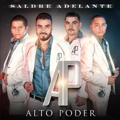 Saldre Adelante - Alto Poder