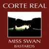 Miss Swan / Bastards - Single