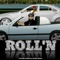 Roll'n (feat. PrKr) - JayOdell lyrics