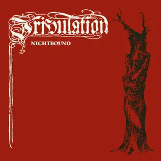 Nightbound - Single by Tribulation album reviews, ratings, credits