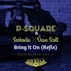 Bring It On (feat. Sarkodie & Dave Scott) [Remix] - Single by P-Square album reviews, ratings, credits