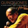 50 Years In Music - Quincy Jones & Friends (Live At Montreux Jazz Festival, Switzerland/1996) album lyrics, reviews, download