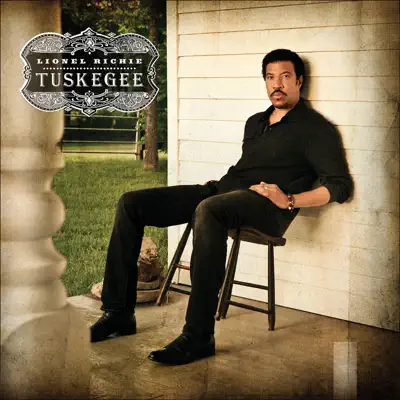 Tuskegee - Lionel Richie