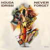 Never Forget - Houda Idrissi