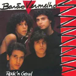 Rock 'n' Geral - Barão Vermelho