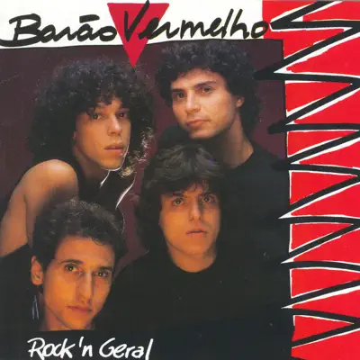 Rock 'n' Geral - Barão Vermelho