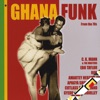 Ghana Funk II, 2006