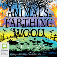 Colin Dann - The Animals of Farthing Wood (Unabridged) artwork