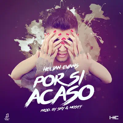 Por Si Acaso - Single - Helian Evans