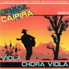 Brasil Caipira, Vol. 7 - Viola Chora Viola