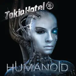 Humanoid (English Version) [Deluxe Version] - Tokio Hotel