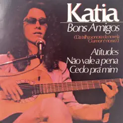 Bons Amigos - EP - Kátia
