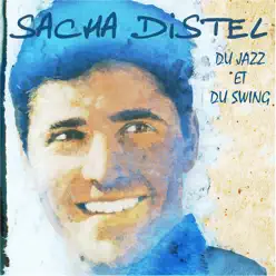 Du jazz et du swing - Sacha Distel