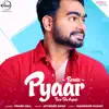 Pyaar Tere Da Asaar (Remix) - Single album lyrics, reviews, download