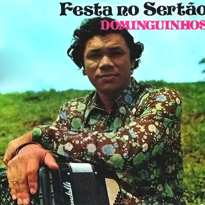 Festa no Sertão - Dominguinhos