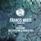 Organillero (FreedomB Remix) - Francis White lyrics