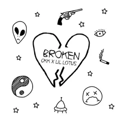 Broken (feat. Lil Lotus) - Single by Ckk album reviews, ratings, credits