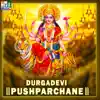 Durgadevi Pushparchane album lyrics, reviews, download