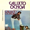 Calixto Ochoa Y Su Conjunto, 2018