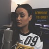 Remind Me to Forget - Single