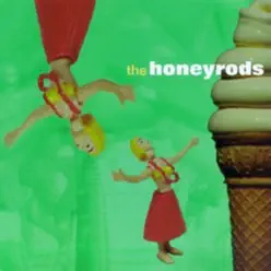The Honeyrods - The Honeyrods