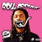 Roll Around - Kevin Rolly & Yung Tory lyrics