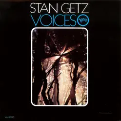 Voices - Stan Getz