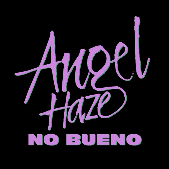 Cover artwork for No Bueno