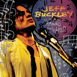 Grace Around the World (Live) - Jeff Buckley