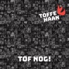 Toffe Haan - Relatie Voor Een Uur