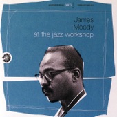 James Moody - Moody's Mood for Love (I'm in the Mood for Love)