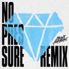 No Pressure (Chris Howland Remix) - Single