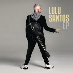 Lulu Santos, Vol. 1 - EP - Lulu Santos