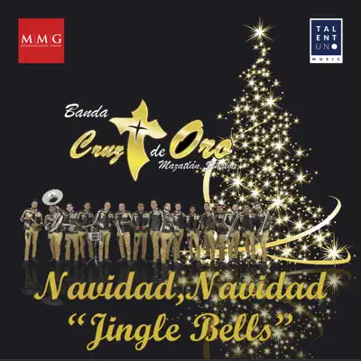 Navidad Navidad (Jingle Bells) - Single - Banda Cruz de Oro