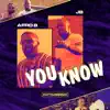 Stream & download You Know (feat. Afro B) - Single