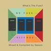 What's the Fuss (DJ Mix Album)