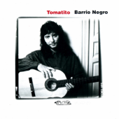 Barrio Negro (Remasterizado) - Tomatito