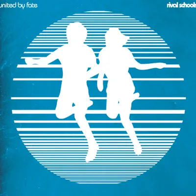 United By Fate - Rival Schools United By Fate - Rival Schools
