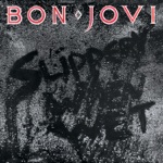Livin' On a Prayer by Bon Jovi
